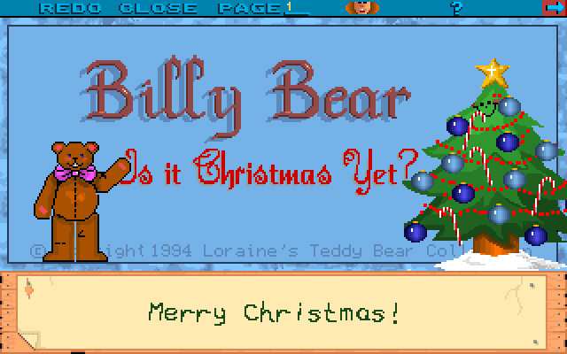 Billy Bear ...Is It Christmas Yet