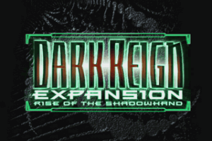 Dark Reign: Rise of the Shadowhand