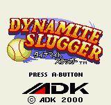 Dynamite Slugger