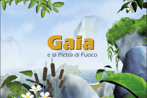 Gaia e la pietra di fuoco