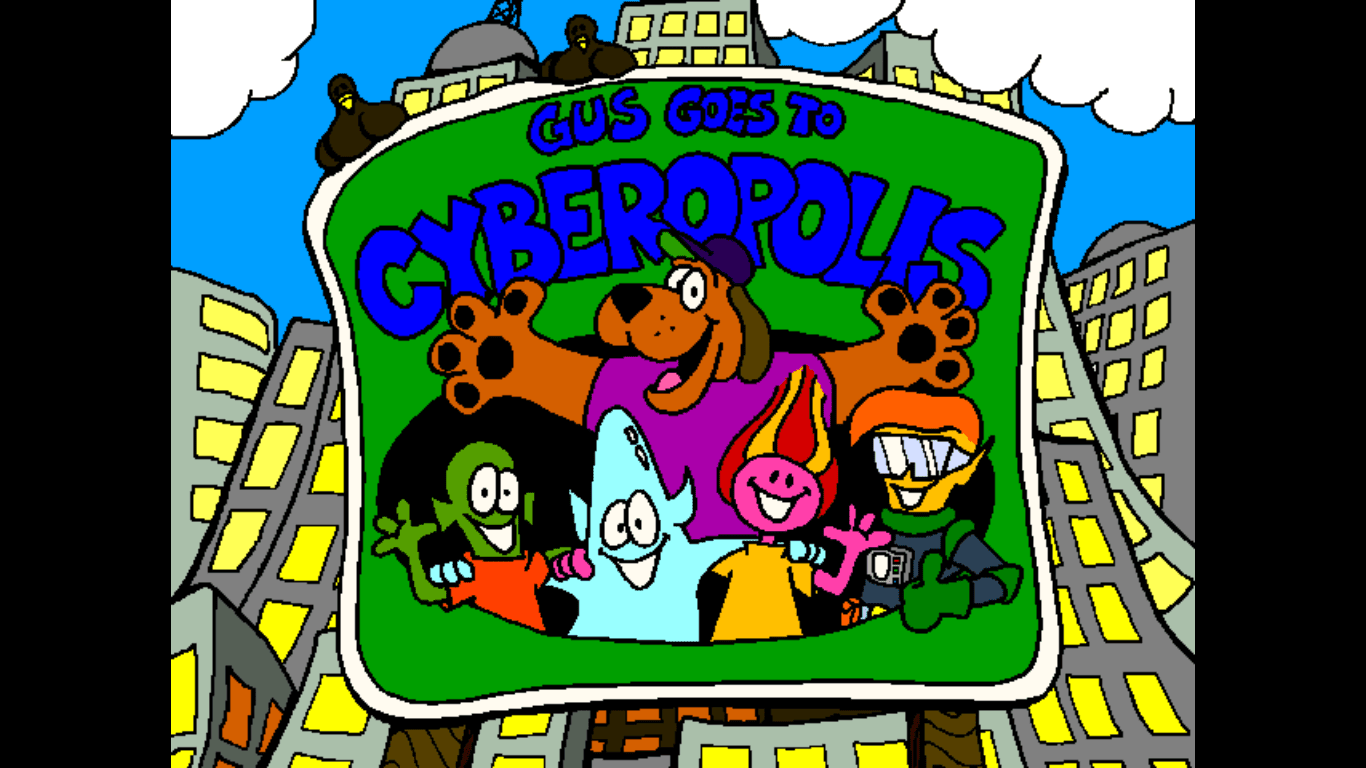 Gus Goes to Cyberopolis