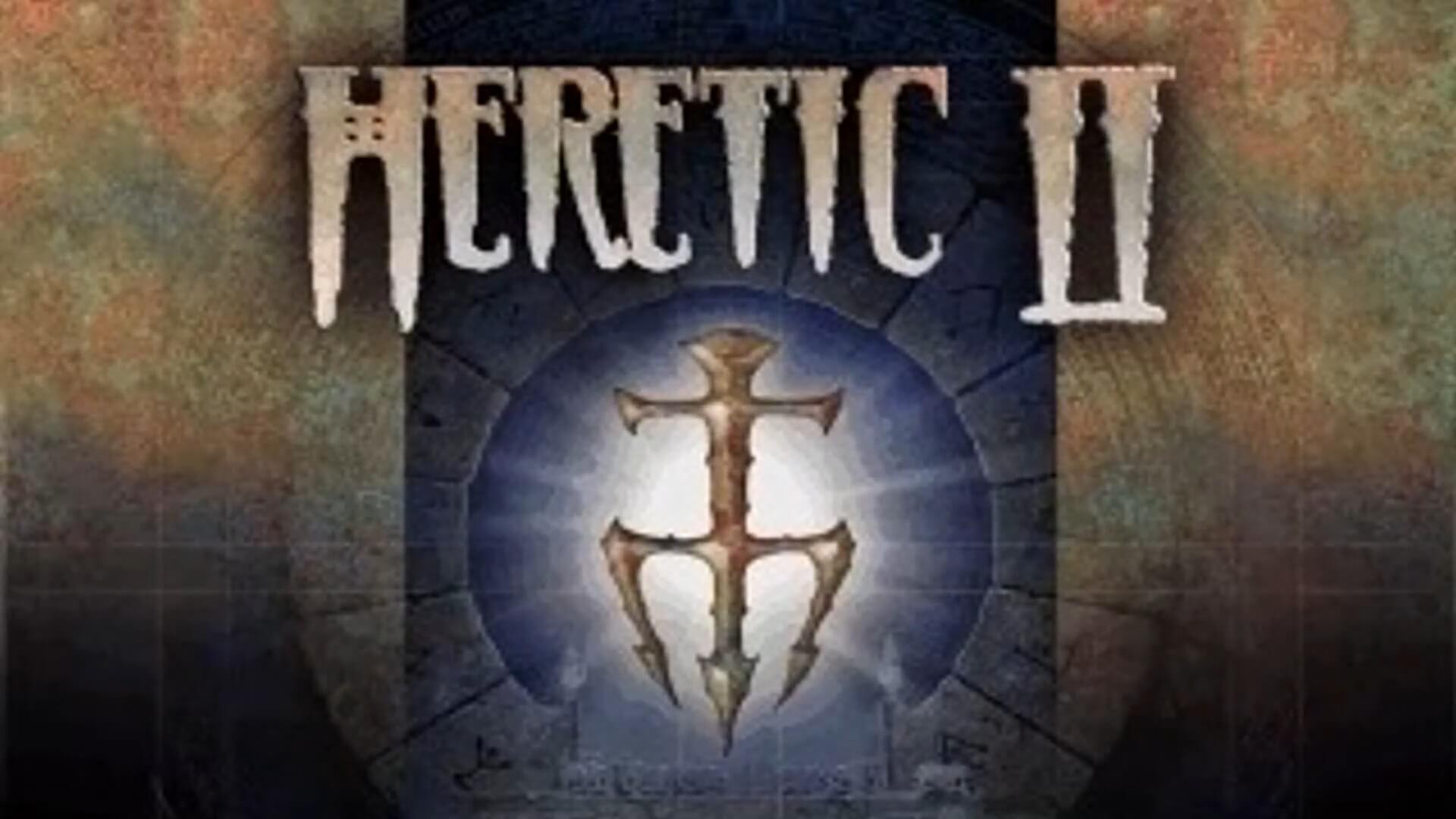 Heretic II
