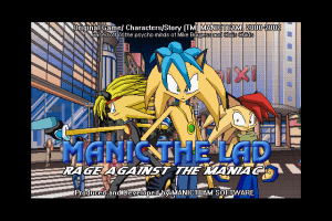 Manic the Lad: Rage Against the Maniac