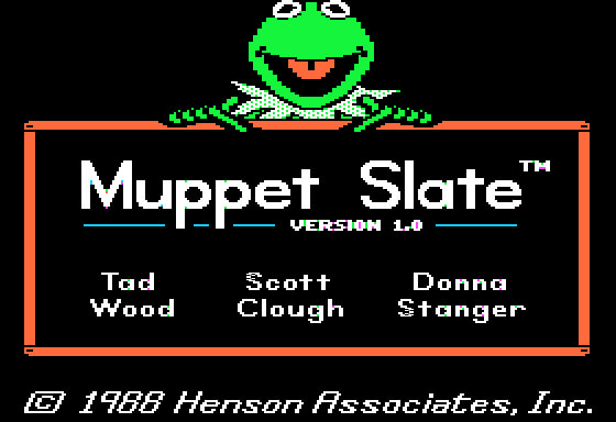 Muppet Slate
