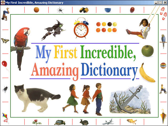 My First Incredible, Amazing Dictionary