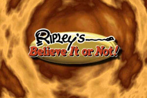 Ripley's Believe It or Not!