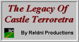 The Legacy of Castle Terroretra